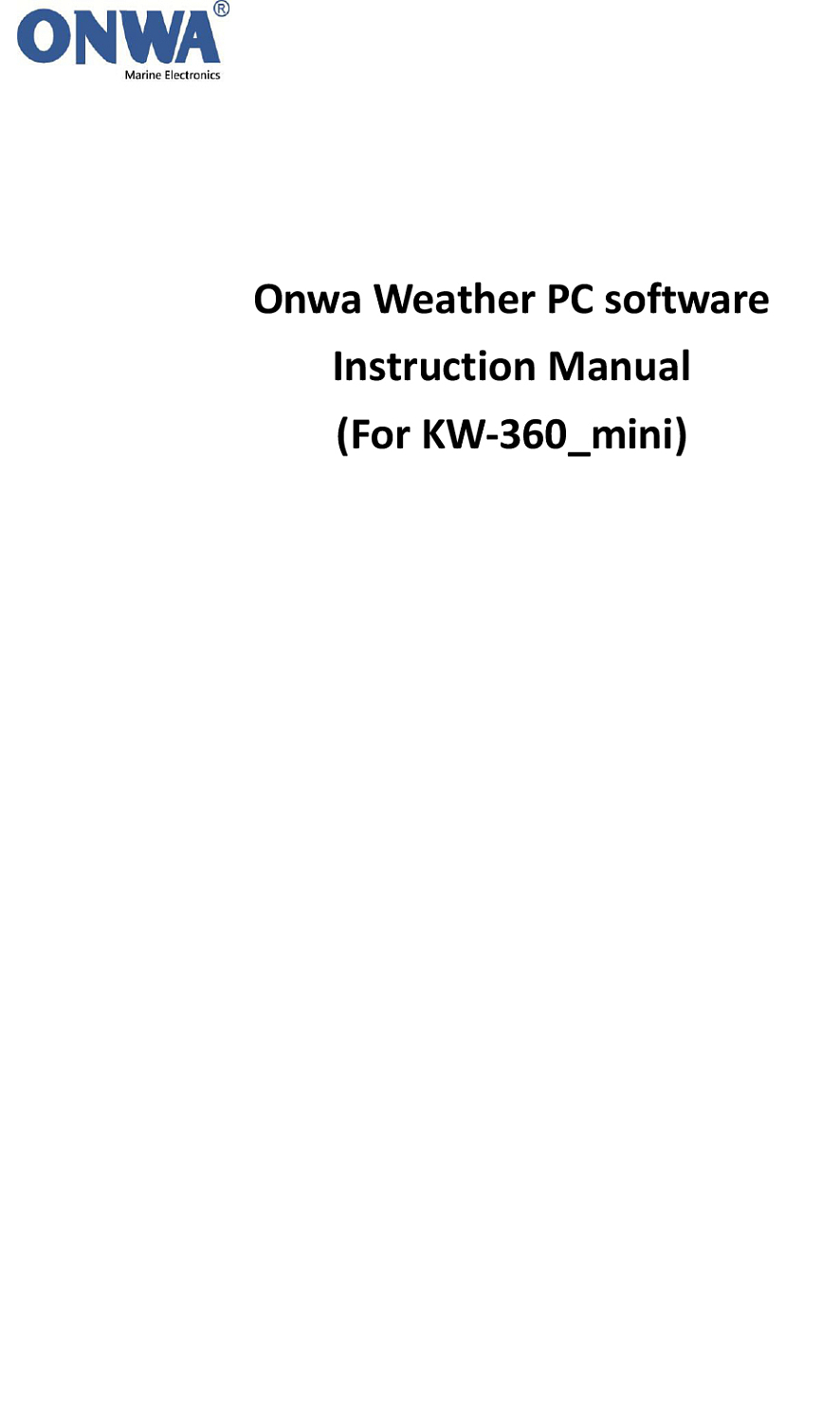 Программное обеспечение ONWA Weather для ПК (для KW-360_mini) Руководство по эксплуатации